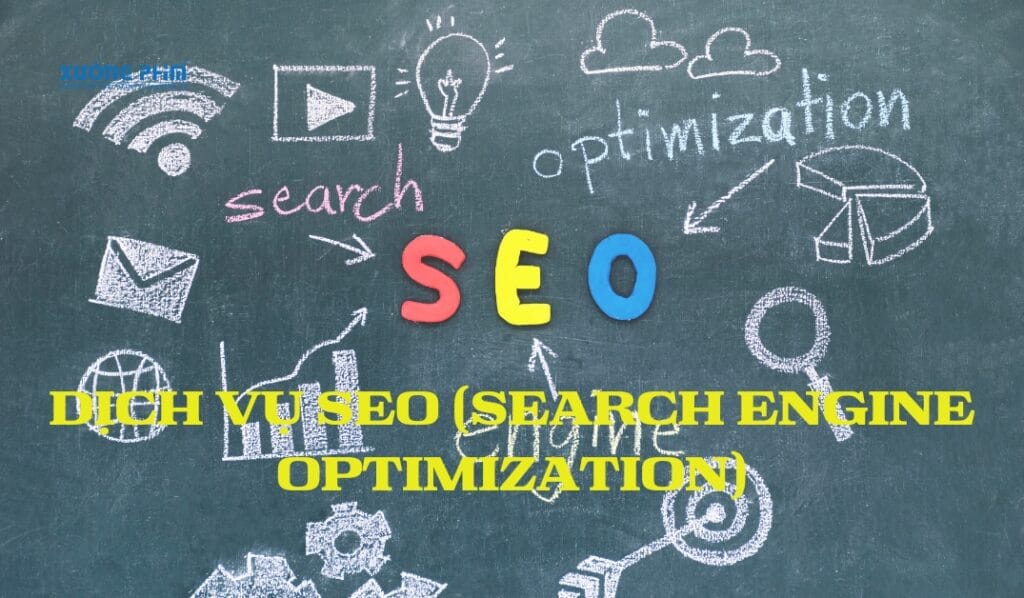 Dịch vụ SEO (Search Engine Optimization)