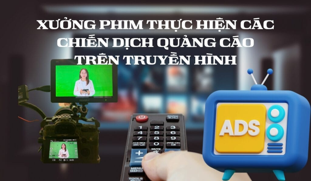 Dịch Vụ Quảng Cáo Trên Truyền Hình